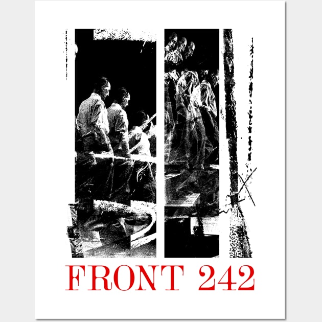 Front 242 ∆∆ Original Aesthetic Fan Design Wall Art by unknown_pleasures